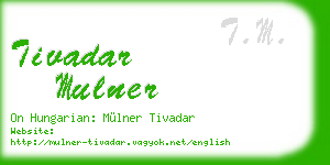 tivadar mulner business card